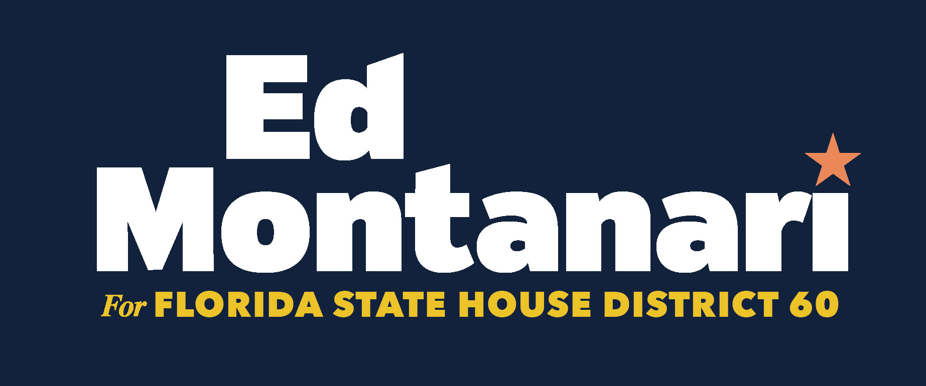 Ed Montanari For Florida State House